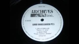 Dead Prez - Food, Clothes, Shelter (Original)