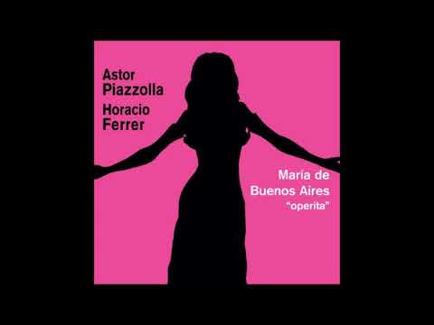 María de Buenos Aires (Piazzolla - Ferrer) En Vivo 2004