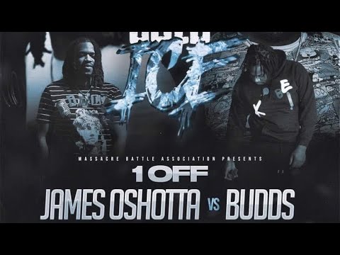 Budds vs James OShotta