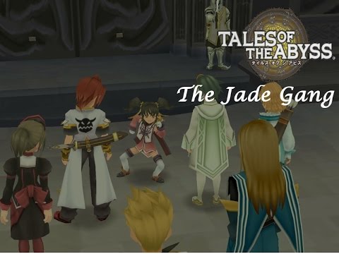 Let's Play Tales of the Abyss! 46: The Jade Gang