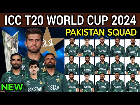 ICC T20 World Cup 2024 Pakistan Squad | Pakistan Team for T20 World Cup 2024 | Pak Squad 2024