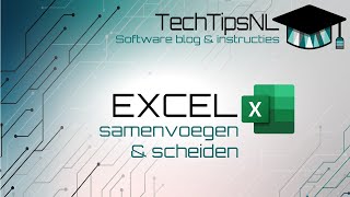 Excel - Cellen splitsen én samenvoegen