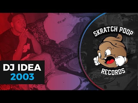 Skratch Poop Vaults : Dj Idea 2003