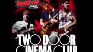 Two Door cinema club-Cigarettes In The Theatre(live)London 2010 Itunes festival