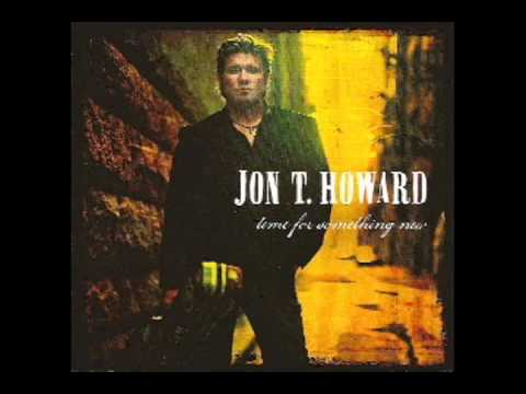 Jon T. Howard - Sometimes It's Love