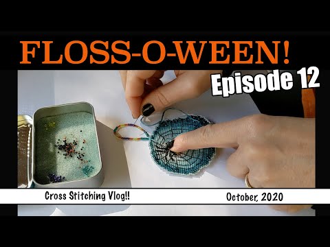 FlossTube #77: Floss-O-Ween Episode 12- How To Add A Beaded Hanger To Mill Hill Ornaments!