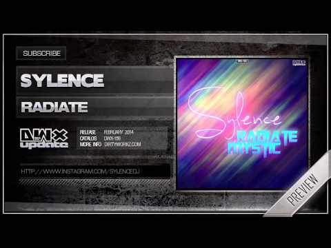 Sylence - Radiate (Official HQ Preview)