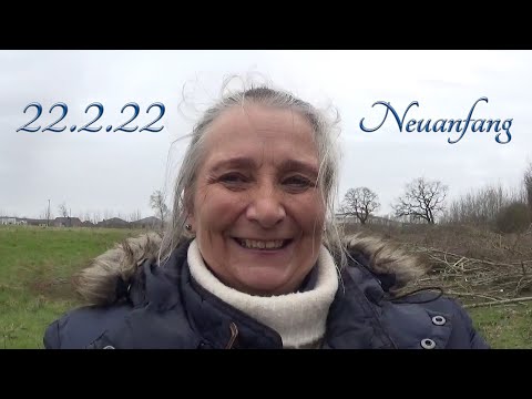 💖22.2.22💖Neuanfang💖