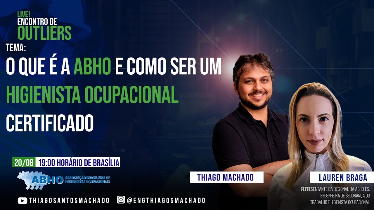 O que é a ABHO e como ser um Higienista Ocupacional Certificado. Com Lauren Braga