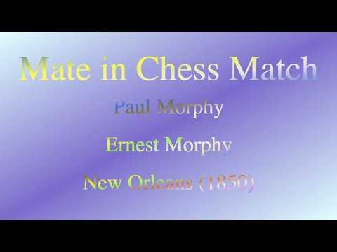 Paul Morphy vs Ernest Morphy - New Orleans (1850)