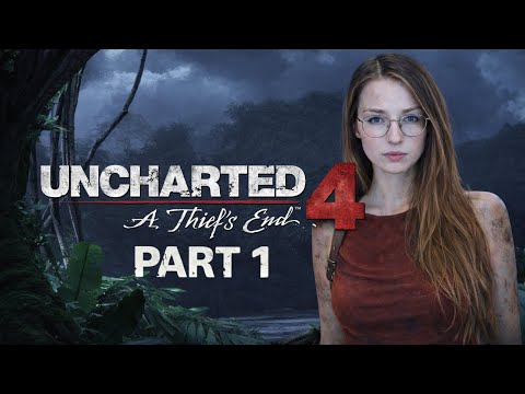 My First Time Playing Uncharted 4: A Thief’s End  | Playthrough | Part 1