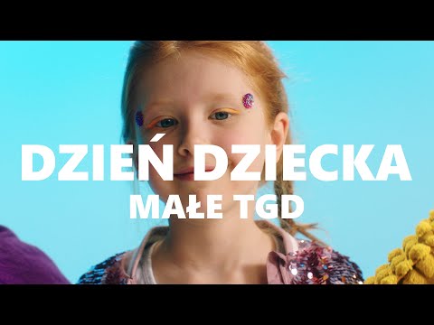 Małe TGD - Dzień Dziecka