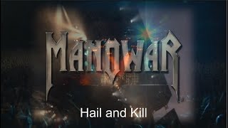 MANOWAR - HAIL AND KILL (Live)