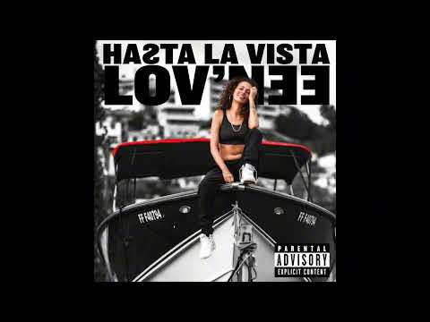 LOV'NEE - HASTA LA VISTA (Freestyle 2025)