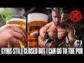 UK Pubs are Now Open, BUT Gyms are Still CLOSED!