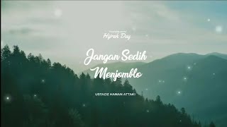 Download lagu Jangan Sedih Menjomblo - Ustadz Hanan Attaki, Lc. mp3 Download lagu Jangan Sedih Menjomblo - Ustadz Hanan Attaki, Lc. mp3