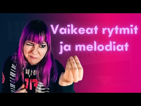 7 PARASTA vinkkiä VAIKEISIIN RYTMEIHIN ja MELODIOIHIN