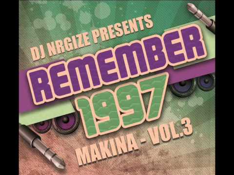 DJ Nrgize - Makina Remember 1997 - Vol.3 (Set 2)