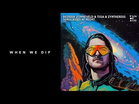 Premiere: Tiga & Zyntherius - Sunglasses At Night (Reinier Zonneveld Remix) [Filth On Acid]