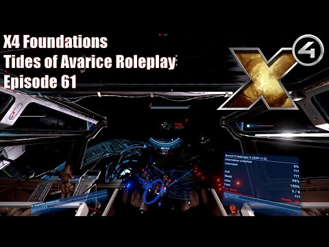 X4: Tides of Avarice Roleplay - Episode 61