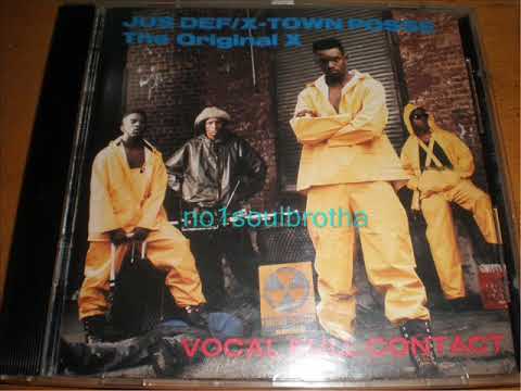 Jus Def / X-Town Posse, The Original X "I'm In Control" (90's Rap)