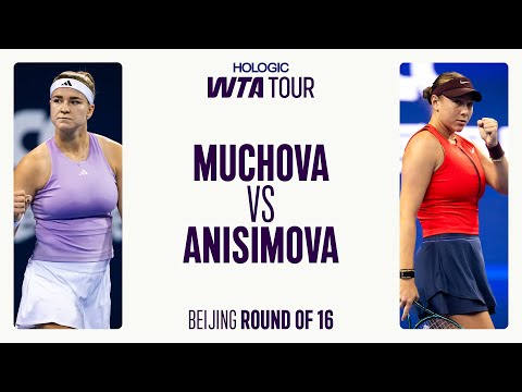 Karolina Muchova vs. Amanda Anisimova Karolina | 2025 Beijing Round of 16 | WTA Match Highlights