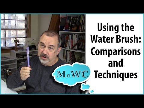 Using the Water Brush – Comparisons and Techniques Video