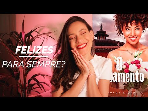 Depois do felizes para sempre vem O CASAMENTo, de Tayane Alvez ?// Barbara S