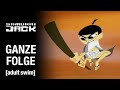 Samurai Jack Folge I Ganze Folge Adult Swim