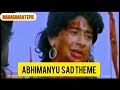 Abhimanyu Sad Theme Song Tamil Mahabharat Epic