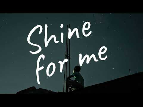 'Shine for me' by KAO (Official Lyric Video)