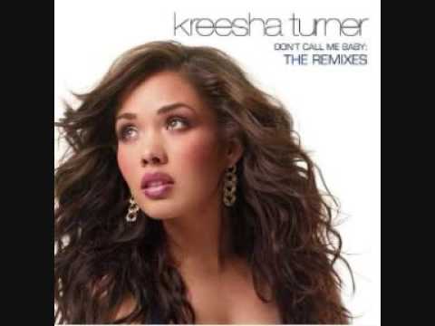 Kreesha Turner - Don't Call Me Baby (Pink Noise Radio Edit)