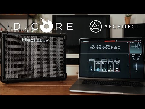 How to use the Architect software with ID:CORE V3 | Blackstar
