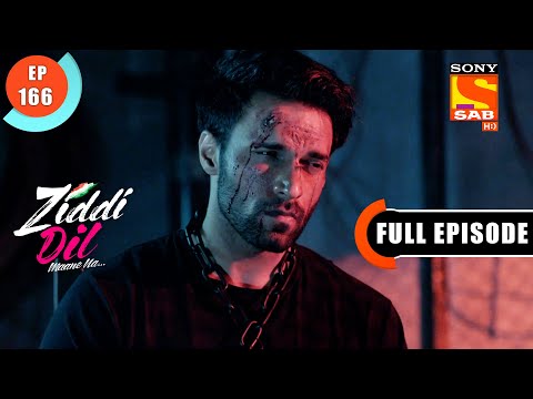 Balli Opened The Rope - Ziddi Dil Maane Na - Ep 166 - Full Episode - 17 March 2022