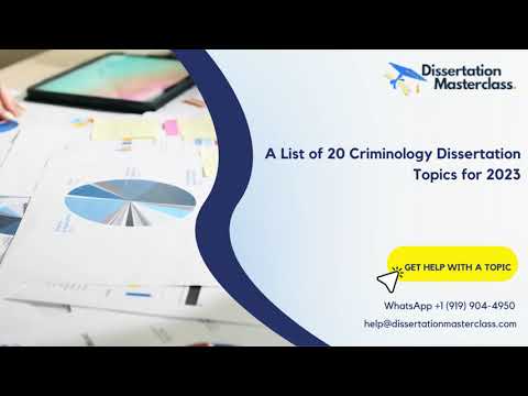A List of 20 Criminology Dissertation Topics for 2023
