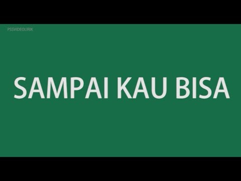 Sampai Kau Bisa - PSS Sleman Athem Video Lirik (PSSVIDEOLIRIK)