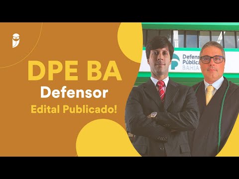 Concurso DPE BA Defensor - Edital Publicado!