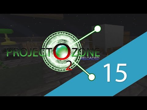 Project Ozone 2 Kappa Mode E15 - Early Botania!