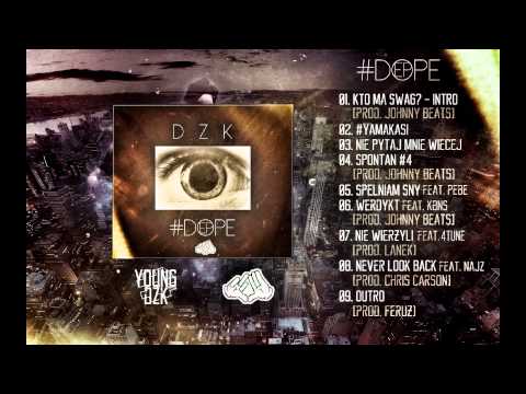 03. DzK - Nie Pytaj Mnie Więcej