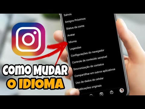 Vídeo: Como colocar o Instagram em português: perguntas e respostas