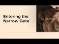 Cost of the Cross: Entering the Narrow Gate