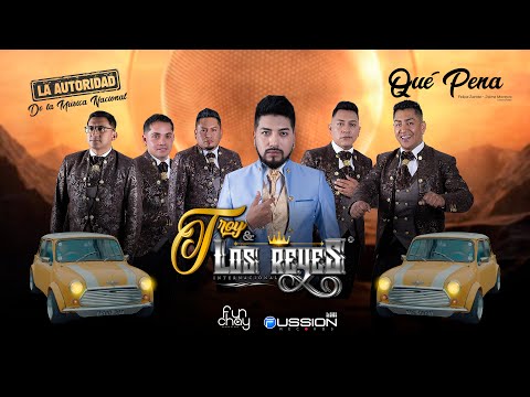 QUE PENA - Troy & Los Reyes