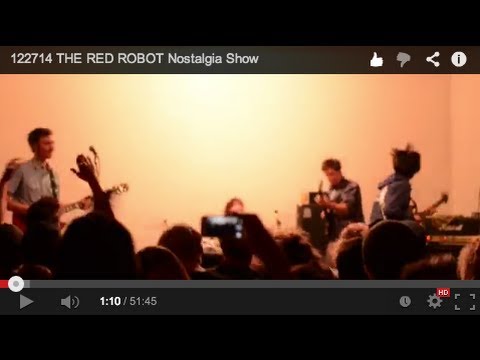 122714 THE RED ROBOT Nostalgia Show & Working Life - punk