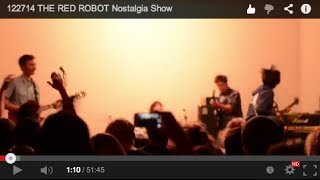 122714 THE RED ROBOT Nostalgia Show & Working Life - punk