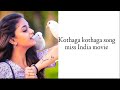 Kothaga Kothaga Song Lyrics Miss India Movie