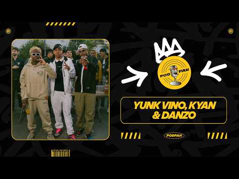 YUNK VINO, KYAN & DANZO – Podpah #1055