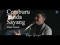 REZA SURYA - Cemburu Tanda Sayang [Piano Version] Official Music Video