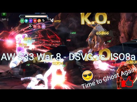 MCOC - AW S33 War 8 - DSVG vs. ISO8a - Time to Ghost Again