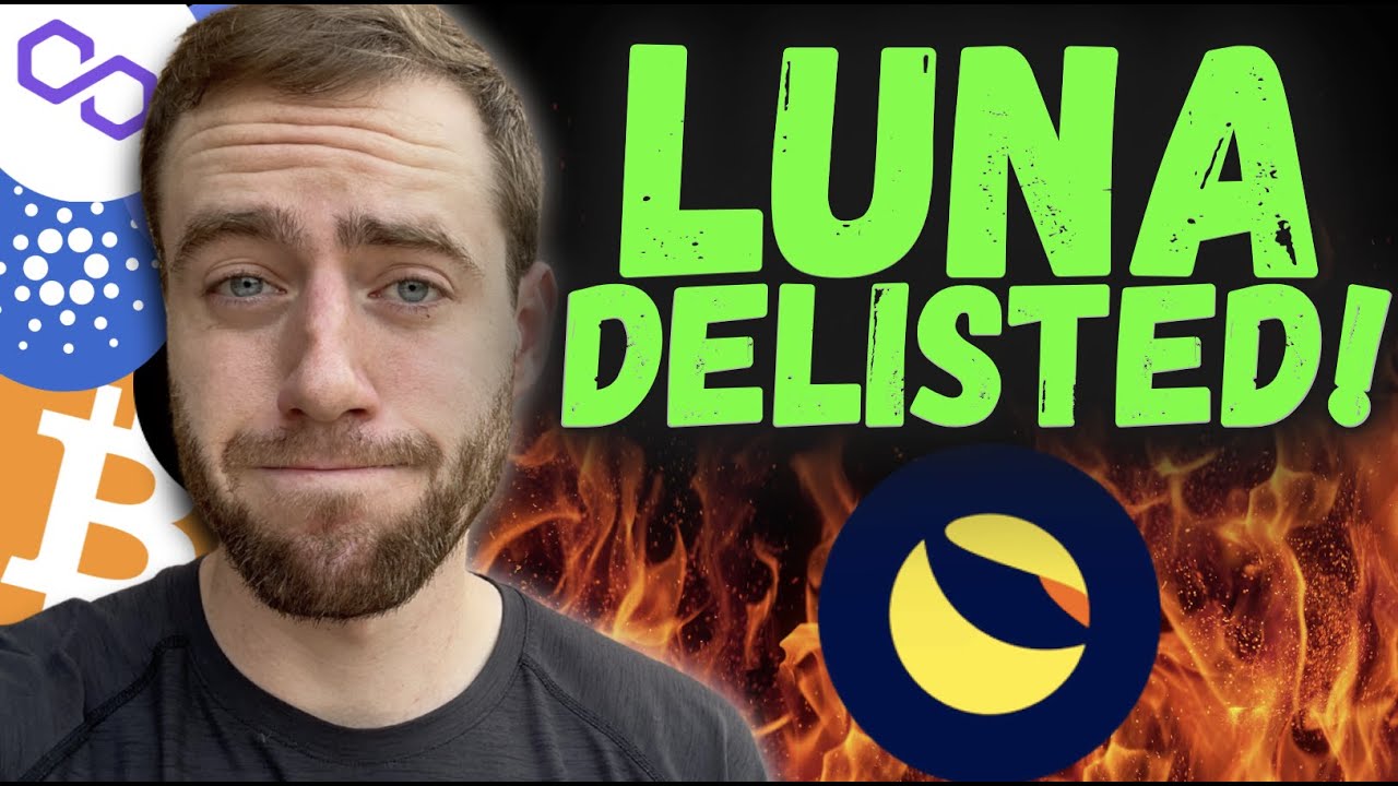 LUNA DELISTED AND REMOVED FROM ALL EXCHANGES! WHY IT'S NOT IN YOUR ACCOUNT!