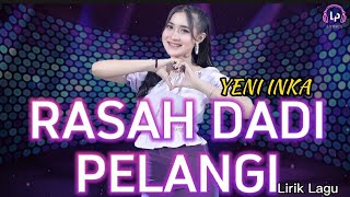 Download lagu YENI INKA - RASAH DADI PELANGI (Lirik Lagu) mp3